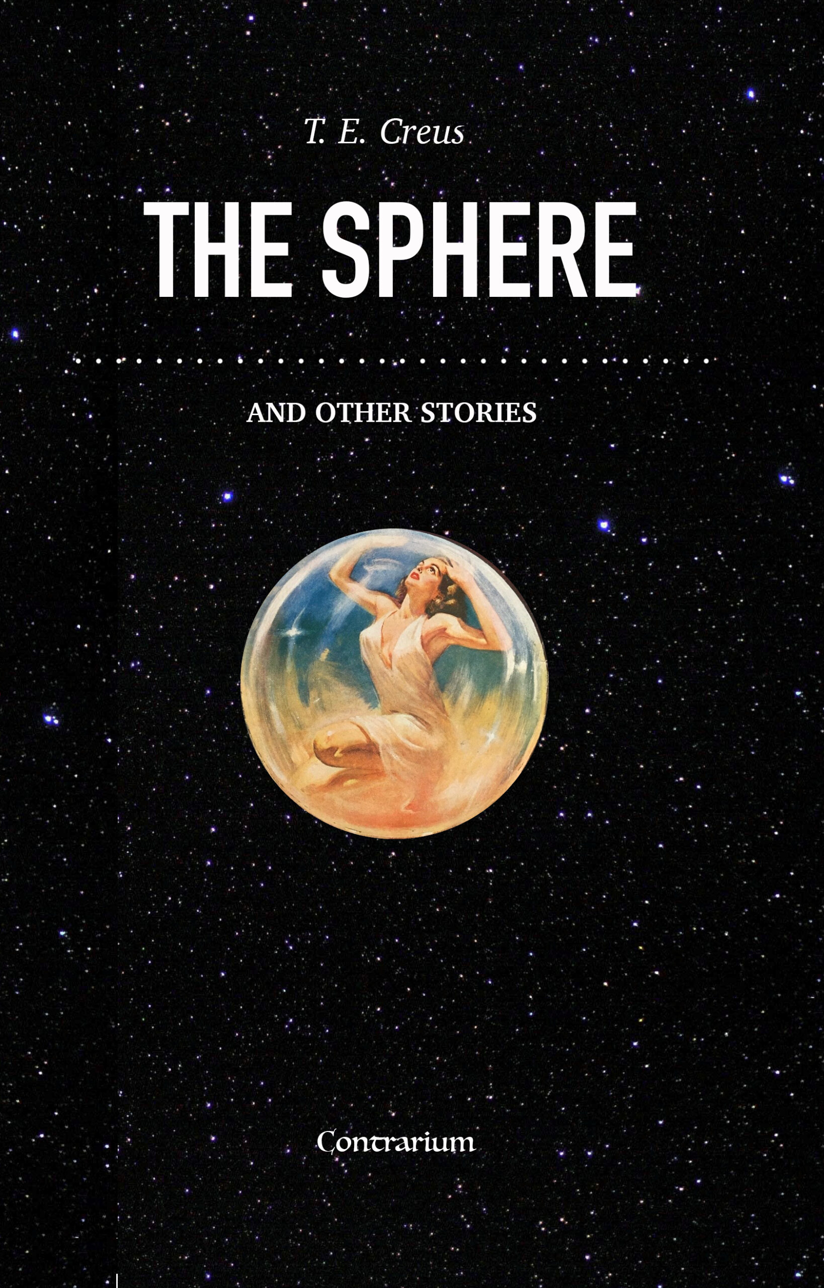The Sphere and Other Stories (Paperback)